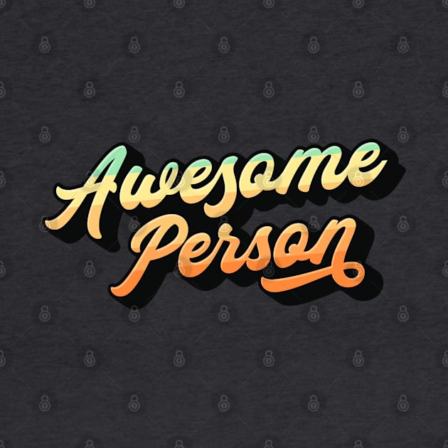 Awesome Person Lettering (Color Design) by Optimix